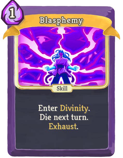 At the start of your turn, draw 1 card and discard 1 card. . Blasphemy slay the spire